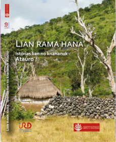 Couverture de l'ouvrage Lian Rama hana. Istória lian no knananuk Ataúro