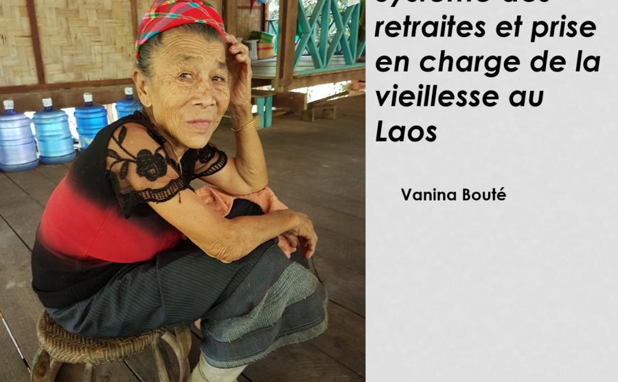 Systeme des retraites et prise en charge de la vieillesse au Laos